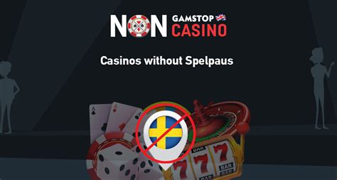 casino no spelpaus - casino utan licens sverige